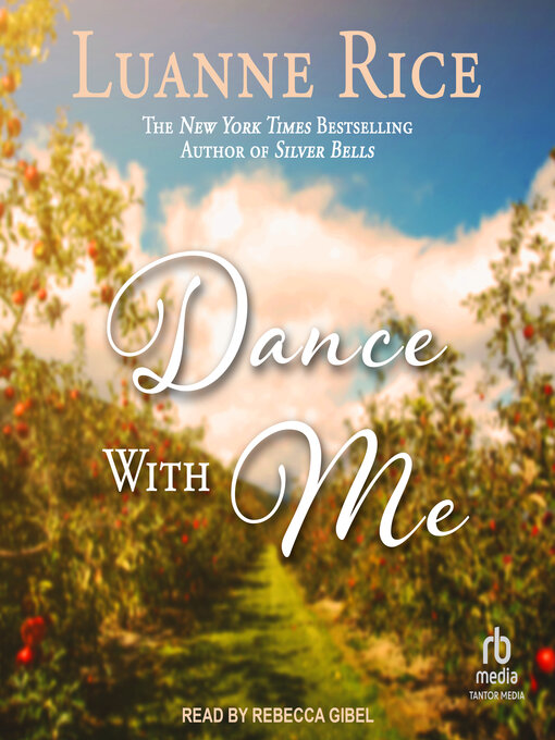 Title details for Dance with Me by Luanne Rice - Available